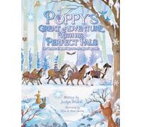 Poppy's Great Adventure with His Perfect Pals: Oh Where is Mama Moose and Baby Moose?