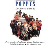 Poppys, Les - Les Annees Barclay