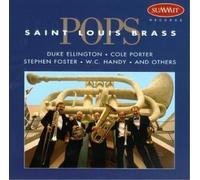 St. Louis Brass Quintet - Pops