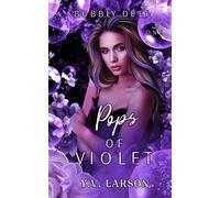 Pops of Violet: Part One: 3