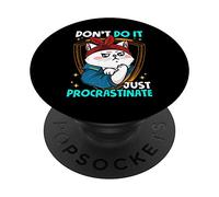 PopSockets Non farlo solo procrastinare Grumpy Lazy Cat maternità PopGrip Intercambiabile
