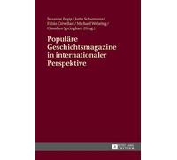 Populaere Geschichtsmagazine in internationaler Perspektive (Copertina rigida)