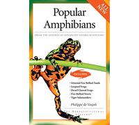 Popular Amphibians: From the Experts at Advanced Vivarium Systems (CompanionHouse Books) Fire-Bellied Toads and Newts, Leopard and Dwarf Clawed Frogs, Tiger Salamanders