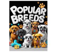Popular Breeds Dog: A Fun Dog Coloring Book for Kids aged 4-8 years