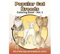 Popular Cat Breeds: Volume 1: Discover the Beauty of Cats-One Page at a Time!