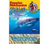 Popular Mechanics for Kids - Super Sea Creatures & Awesome