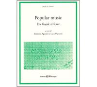 Popular music. Da Kojak al Rave