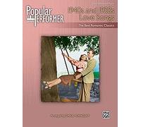 Popular Performer 1940s and 1950s Love Songs - Piano