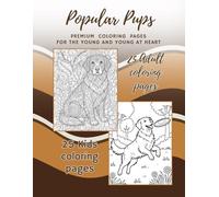 Popular Pups: Premium Coloring Book
