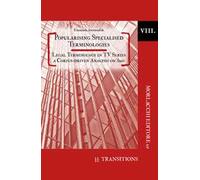 Popularising specialised terminologies. Legal terminology in TV series: a corpus-driven analysis on suits