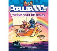 PopularMMOs PopularMMOs Presents The End of All the Things (Copertina rigida)