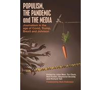 Populism, the Pandemic and the Media (Tascabile)