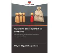 Populisme contemporain et frontières: Le principe de non-refoulement et la responsabilité internationale des États