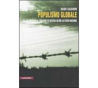 Populismo globale. Culture di destra oltre lo stato-nazione