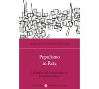Populismo in rete. Un'analisi della comunicazione dei politici italiani - ...