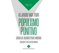 Populismo punitivo. Critica del discorso penale moderno
