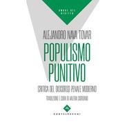 Populismo punitivo. Critica del discorso penale moderno