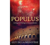 Guy de la Bdoyre Populus (Copertina rigida)