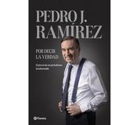 Por decir la verdad