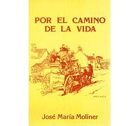 Por el camino de la vida