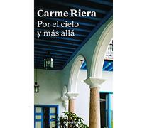 Por el cielo y mas alla / Beyond the Sky