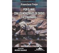 Por el mar, con los monstruos de Ovidio a otra parte: 66