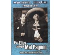 Por Ellas Aunque Mal Paguen [NTSC/Region 1 and 4 dvd. Import - Latin America] Pedro Infante, Silvia Pinal, Fernando Soler (Spanish)