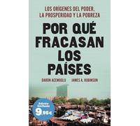 Por qué fracasan los países: Edición limitada a precio especial