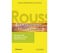 ¿Por qué leer a Rousseau hoy?: 0