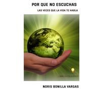 POR QUE NO ESCUCHAS: las veces que la vida te habla