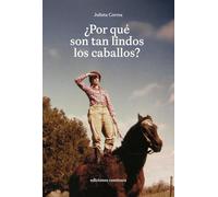 ¿Por qué son tan lindos los caballos?