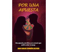 Por una apuesta