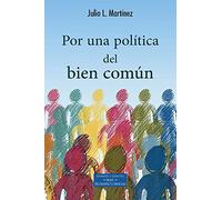 Por una política del bien común: 267