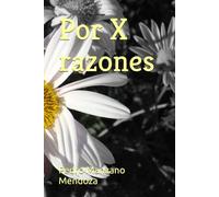 Por "X" razones