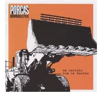 Porcas Borboletas - Um Carinho Com Os Dentes