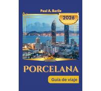 Porcelana Guía de viaje 2026