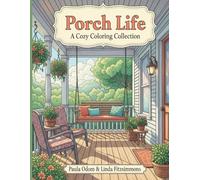 Porch Life A Cozy Coloring Collection