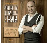 Porchetta regina della strada