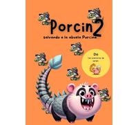 Porcin 2 salvando a la abuela porcina