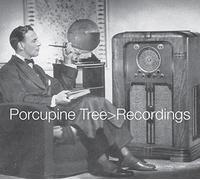 Porcupine Tree - Recordings