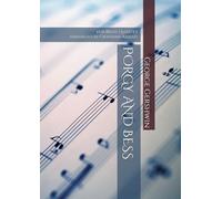 Porgy and Bess: for brass quartet (2 trumpets, horn and trombone, or 2 trumpets and 2 trombones)