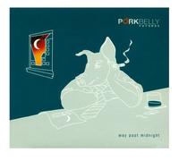 Porkbelly Futures - Way Past Midnight