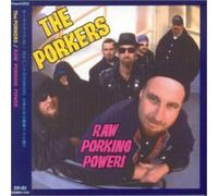 Porkers - Raw Porking Power: Best Of