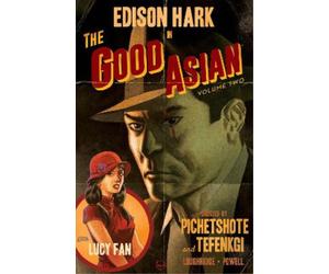 Pornsak Pichetshote The Good Asian, Volume 2 (Tascabile) GOOD ASIAN TP