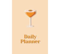 Pornstar Martini Aesthetic Daily Planner - Minimalist Organizer for Confident, Stylish Women | Productivity & Self-Care | Chic 3-Month Planner | 100 Pages