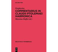 Porphyrius Commentarius in Claudii Ptolemaei Harmonica (Copertina rigida)
