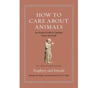 Porphyry How to Care about Animals (Copertina rigida)