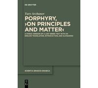 Porphyry Yury Arzhanov Porphyry, ›On Principles and Matter‹ (Tascabile)