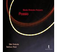 Porpora/ Aresi - Passio - Music For The Passion