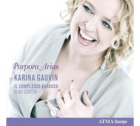 Porpora Arias by Gauvin/Curtis/Il Complesso Barocco (2009-08-25)